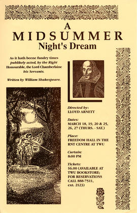 Items are posters for a production of William Shakespeare's "A Midsummer Night's Dream," directed by Lloyd Arnett. Posters A and B consist of brown typing on cream paper. Poster C consists of black typing on white paper. All posters have Renaissance-style embellishments bordering the top and right sides. On the left there is a reproduction of a print of a creature in the woods shooting a bow and arrow. A portrait of William Shakespeare can be seen below the title of the piece.