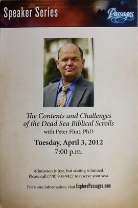 The Contents and Challenges of the Dead Sea Biblical Scrolls with Peter Flint promotional poster.