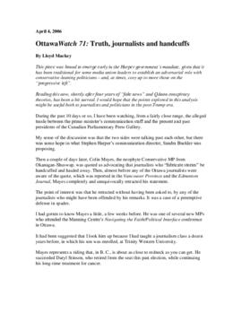 OttawaWatch 71: Truth, journalists and handcuffs.